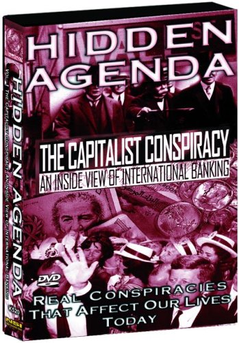 Cover image : Hidden Agenda 1: Capitalist Conspiracy - Inside [DVD] [Import]