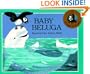 Baby Beluga (Songs to Read)