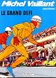Michel Vaillant, tome 1 : Le grand d�fi