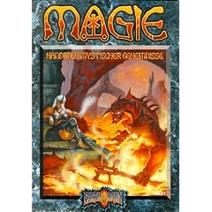 Magie: Handbuch Mystischer Geheimnisse. Earthdawn- Quellenbuch