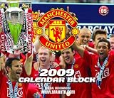 Official Manchester United Football Club Desk Block Calendar 2009 2009