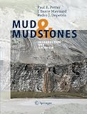 Mud and Mudstones: Introduction and Overview