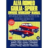 Alfa Romeo Giulia Spider AB WSM 1962-78 (Autobook Series of Workshop Manuals) by R.M. Clarke