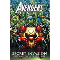 Avengers The Initiative - Volume 3: Secret Invasion