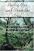 Poetry For and From the Soul: A collection of poems reflecting the journey towards knowing thyself by Patricia Sanders