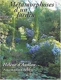 M�tamorphoses d'un Jardin : Naissance d'un po�me