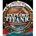 Explore Titanic