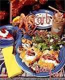 Low-Carb Ideas: Good Food 3