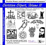 Christian Clip Art III: Sacraments, Miracles, Ordinary Time, Saints and Bible Characters