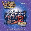12 Grandes Exitos, Vol. 1