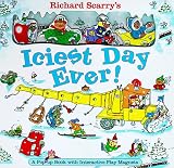 Richard Scarrys Iciest Day Ever (The Busy World of Richard Scarry)