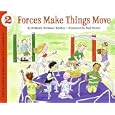 Forces Make Things Move (Let's-Read-and-Find-Out Science 2)