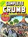 The Complete Crumb Comics, Vol. 17: Cave Wimp