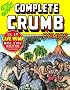 The Complete Crumb Comics, Vol. 17: Cave Wimp