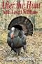 After the Hunt with Lovett Williams