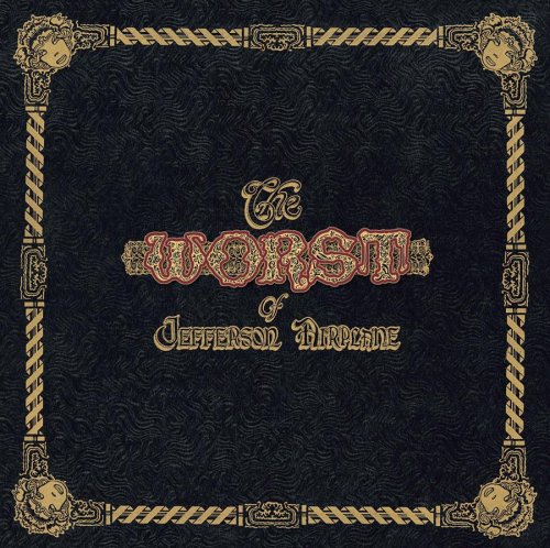 CD-Charts  Music : The Worst of Jefferson Airplane