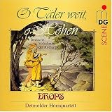 O Taler weit, o Hoehen: Deutsche Volkslieder der Romantik