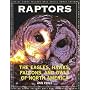 Raptors: The Eagles, Hawks, Falcons, and Owls of North America