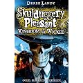 Kingdom of the Wicked (Skuldugery Pleasant, Book 7)