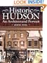 Historic Hudson: An Architectural Portrait