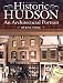 Book Historic Hudson: An Architectural Portrait