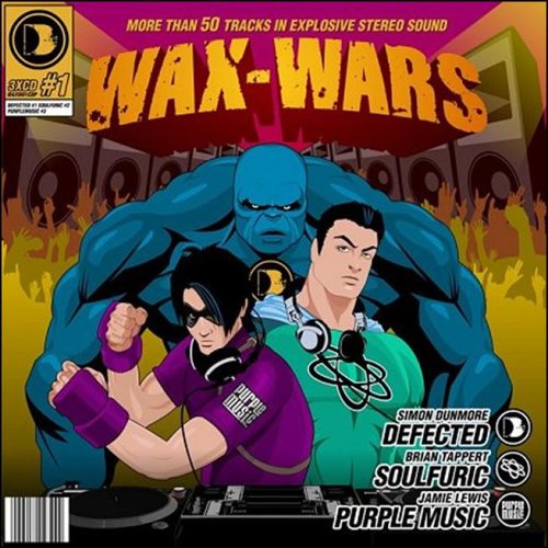CD-Charts  Search : Waxwars: Mixed By Simon Dunmore, Brian Tappart & Jamie Lewis