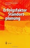 Erfolgsfaktor Standortplanung: In- Und Auslandische Standorte Richtig Bewerten