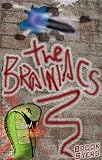The Brainiacs The Brainiacs