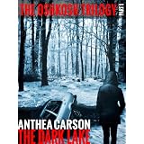 The Dark Lake (The Oshkosh Trilogy)