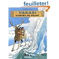 Yakari, Tome 29 : Le r�veil du g�ant + fiche animal