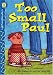 Too Small Paul, Level 1 (Lightning Readers)