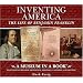 Inventing America: The Life of Benjamin Franklin (Museum in a Book)