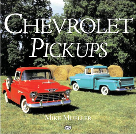 Chevrolet Pickups Chevrolet Pickups