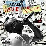 I Love You (A Dedication To My Fans) The Mixtape [Explicit]