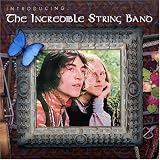 Introducing The Incredible String Band (International Release)