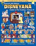 Tomart's 6th Edition DISNEYANA Guide to Pin Trading Volume II