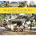 Mit dem Bulli durch die Welt: Der VW-Bus und seine Fans