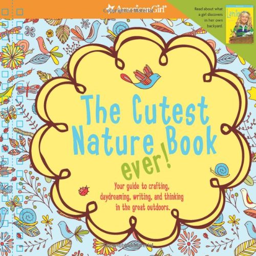 The Cutest Nature Book Ever! (American Girl)