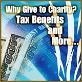 Important Tax Reduction Benefits - Give Money, Save Money