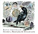 Secret, Profane and Sugarcane