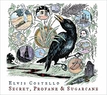 Secret, Profane and Sugarcane