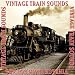 Vintage Train Sounds