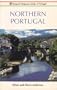 Northern Portugal:  Passport's Regional Guides of Portugal