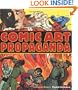 Comic Art Propaganda: A Graphic History