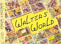 Walters' World: His Comic Postcards, His Art