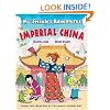 Ms. Frizzle's Adventures: Imperial China  (From the Creator of the Magic School Bus) (Magic School Bus, The)