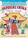 Ms. Frizzle's Adventures: Imperial China  (From the Creator of the Magic School Bus) (Magic School Bus, The)