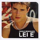 Paolo Meneguzzi -  Lei E'