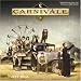 Carniv�le (Soundtrack from the Original HBO Series)