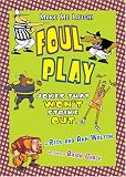 Foul Play: Sports Jokes That Won't Strike Out (Make Me Laugh)